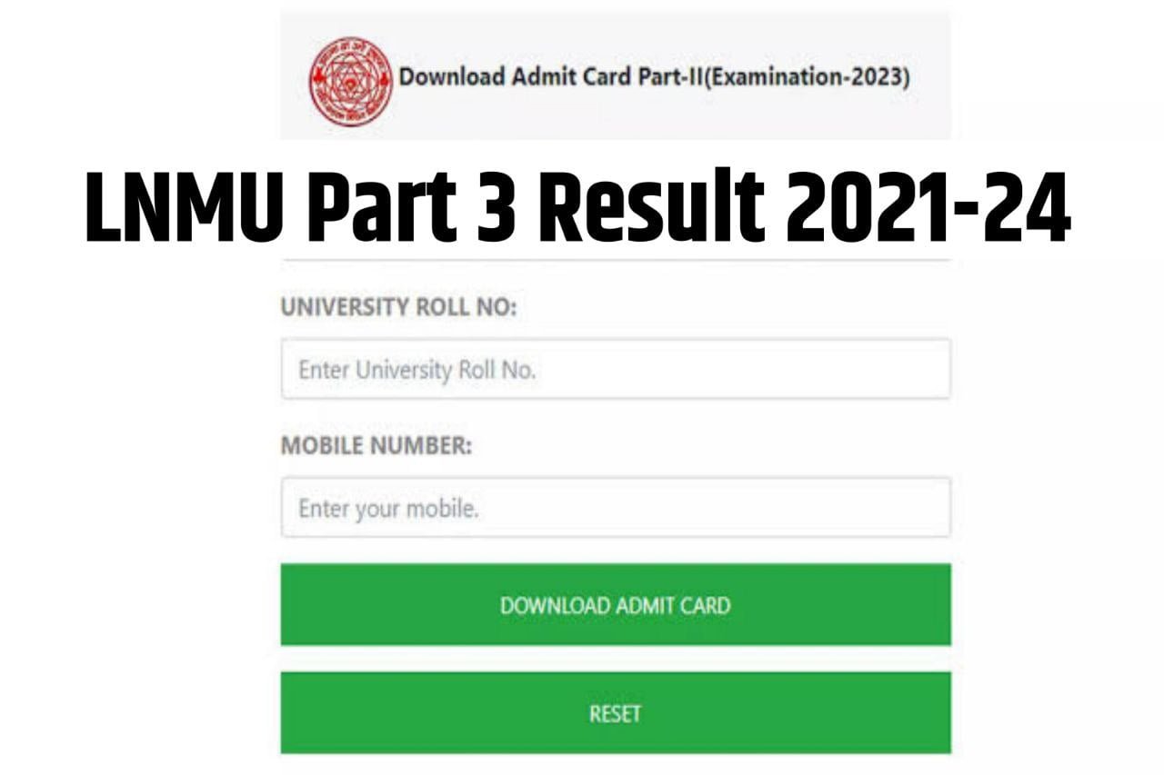 LNMU Part 3 Result 2021-24- Lalit Narayan Mithila University 3rd Year Result 2024