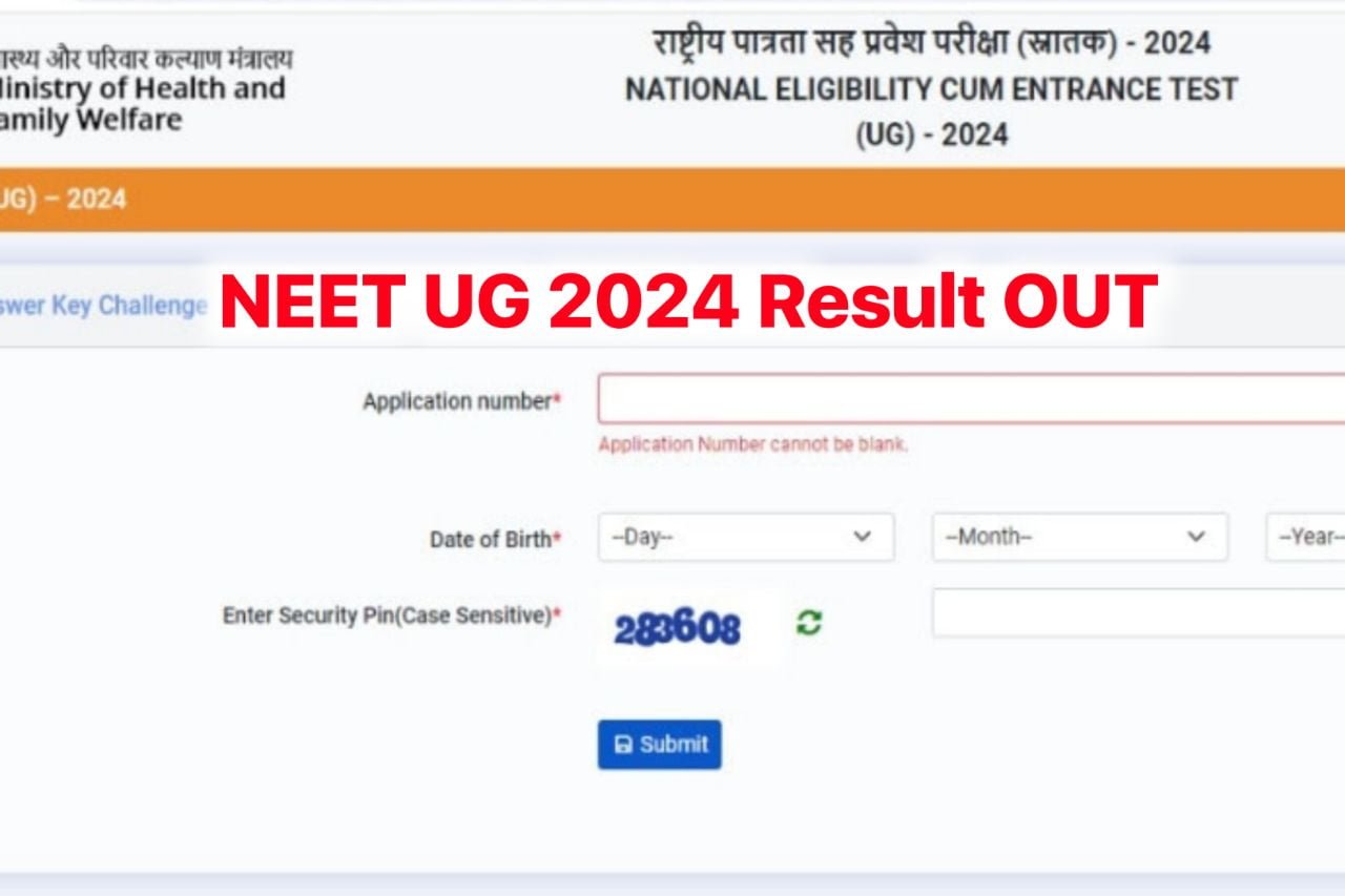 NEET UG 2024 Result : नीट यूजी का रिजल्ट हुआ जारी, केंद्रवार रिजल्ट जारी; जानें कैसे और कहां से देख सकते हैं रिजल्ट